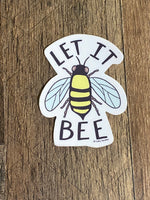 “Let It Bee” Sticker